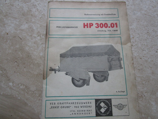 " Bedienungsanweisung mit Ersatzteilliste" PKW-Lastanhänger HP 300.01