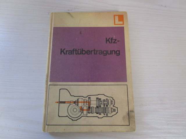 Lehrbuch "Kfz-Kraftübertragung", 1982