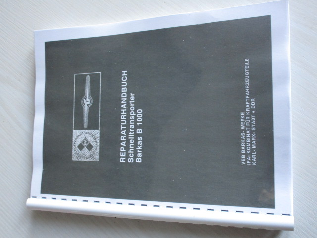 Reparaturhandbuch Schnelltransporter BARKAS B 1OOO