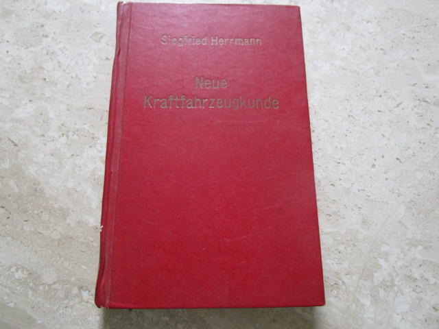 " Neue Kraftfahrzeugkunde"  1976 ( von Siegfried Herrmann )