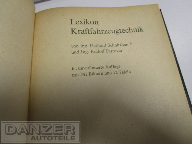 Buch " Lexikon Kfz.-Technik"   6. Auflage ( 1976 )