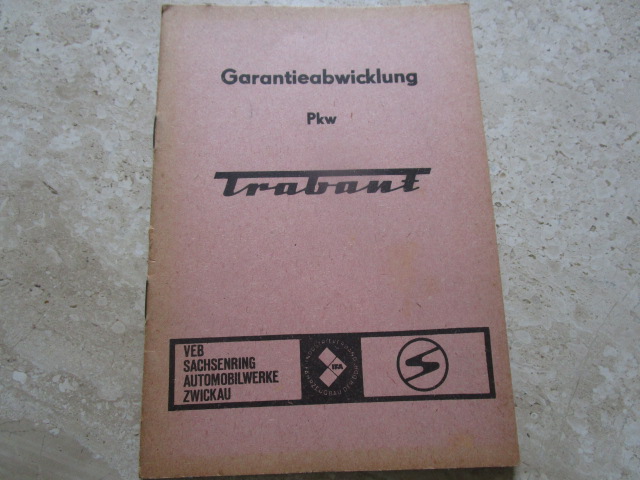 "Garantieabwicklung PKW Trabant"