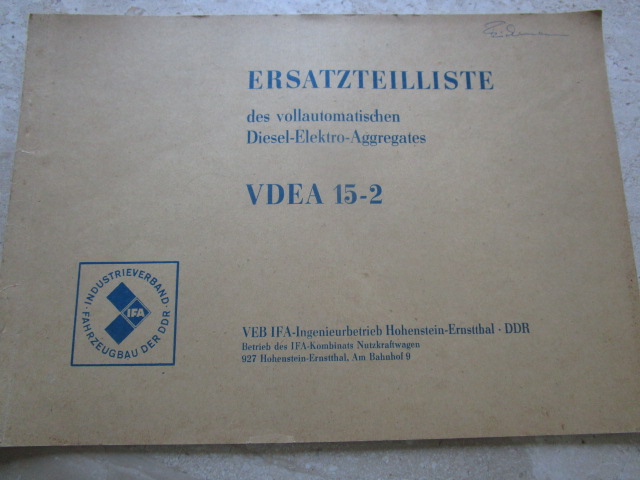 " Ersatzteilliste des vollautomatischen Diesel-Elektro-Aggregates VDEA 15-2"