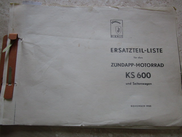 "Ersatzteilliste für das Zündapp-Motorrad KS 600 und Seitenwagen "